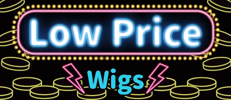 Low Price Wigs