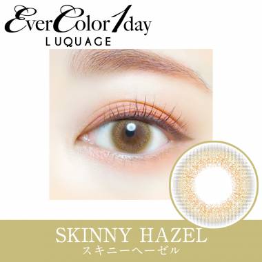 Ever Color 1day LUQUAGE　Skinny Hazel